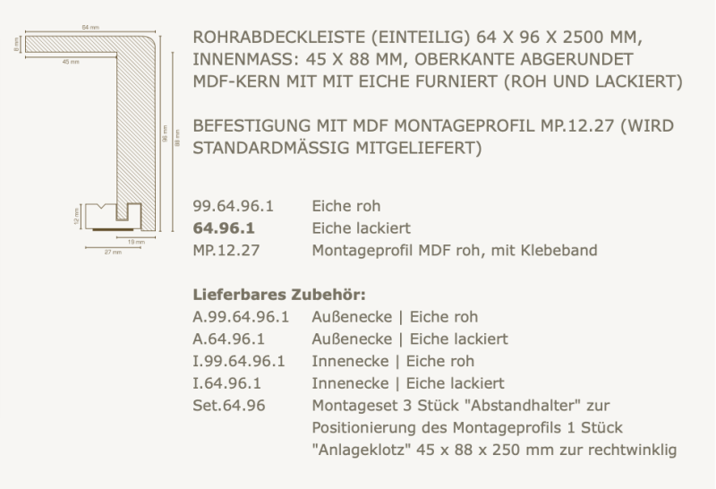 Südbrock Rohrabdeckleiste - Oberkante abgerundet, Eiche lackiert